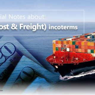 5 Essential Notes about: CFR Incoterms (Cost and Freight)